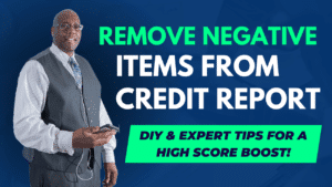 remove negative items from credit report – Houston mcmiller